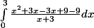 \int_{0}^{3}{\frac{x^2+3x-3x+9-9}{x+3}}dx
